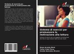 Sistema di esercizi per promuovere la motivazione alla lettura