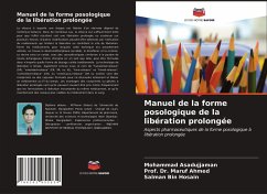 Manuel de la forme posologique de la libération prolongée - Asadujjaman, Mohammad;Ahmed, Maruf;Bin Hosain, Salman