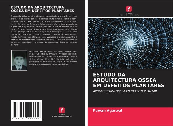 ESTUDO DA ARQUITECTURA ÓSSEA EM DEFEITOS PLANTARES ESTUDO DA ARQUITECTURA ÓSSEA EM DEFEITOS PLANTARES