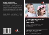 Sistema di attività per l'orientamento scolastico