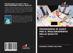 PROGRAMMA DI AUDIT PER IL MIGLIORAMENTO DELLA QUALITÀ