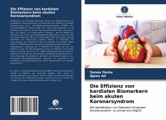 Die Effizienz von kardialen Biomarkern beim akuten Koronarsyndrom - Hama, Sanaa;Ali, Ajeen
