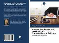 Analyse der Rechte und Garantien von Transgendern in Bolivien - Arnez Morales, Diego