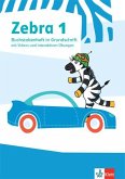 Zebra 1. Buchstabenheft in Grundschrift mit digitalen Medien Klasse 1