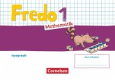 Fredo Mathematik 1. Schuljahr. Ausgabe A - Forderheft Fredo Mathematik 1. Schuljahr. Ausgabe A - Forderheft