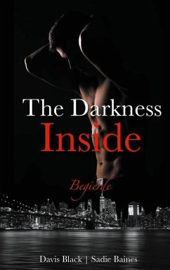 The Darkness Inside - Black, Davis;Baines, Sadie