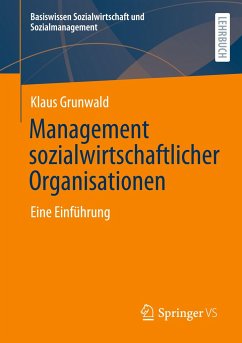 Management sozialwirtschaftlicher Organisationen - Grunwald, Klaus