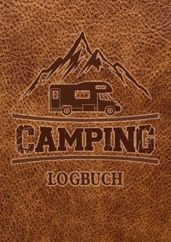 Camping Logbuch: Wohnwagen Reisetagebuch - Camper Wohnmobil Reise Logbuch - Wolle, Z.