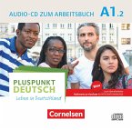 Pluspunkt Deutsch - Leben in Deutschland - Allgemeine Ausgabe - A1: Teilband 2 Audio-CD zum Arbeitsbuch