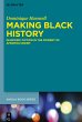 Making Black History - Bild 1