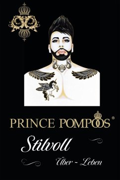 Prince Pompöös - Stilvoll überleben - Glööckler, Harald
