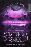 Choose Cthulhu 3 - Schatten über Innsmouth