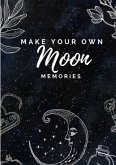 Notizbuch, Bullet Journal, Journal, Planer, Tagebuch "Make your own Moon Memories"