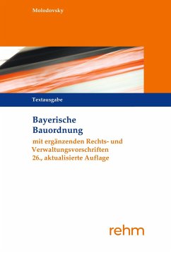 Bayerische Bauordnung Textausgabe - Molodovsky, Paul