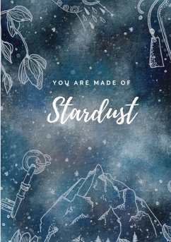 Notizbuch, Bullet Journal, Journal, Planer, Tagebuch "You are made of Stardust"