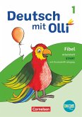 Deutsch mit Olli Erstlesen. 1. Schuljahr - Arbeitsheft Start in Druckschrift