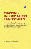 Mapping Information Landscapes (eBook, PDF) Mapping Information Landscapes (eBook, PDF)