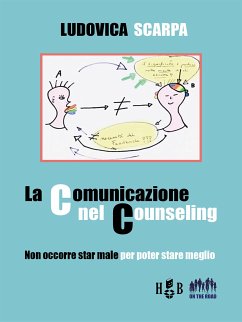 La comunicazione nel Counseling (eBook, ePUB) - Scarpa, Ludovica