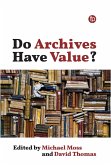 Do Archives Have Value? (eBook, PDF)