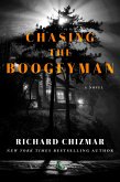 Chasing the Boogeyman (eBook, ePUB)