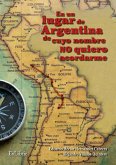 En un lugar de Argentina de cuyo nombre no quiero acordarme (eBook, ePUB)