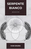 Serpente Bianco (eBook, ePUB) Serpente Bianco (eBook, ePUB)