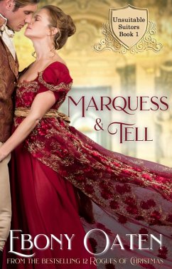 Marquess and Tell (Unsuitable Suitors) (eBook, ePUB) - Oaten, Ebony