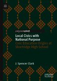 Local Civics with National Purpose (eBook, PDF)
