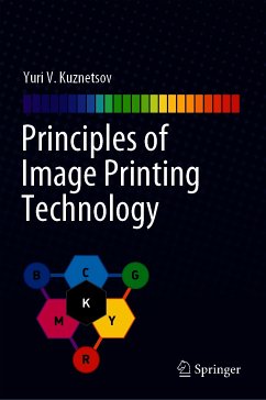 Principles of Image Printing Technology (eBook, PDF) - Kuznetsov, Yuri V.