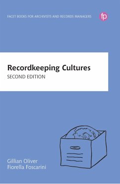 Recordkeeping Cultures (eBook, PDF) - Oliver, Gillian; Foscarini, Fiorella
