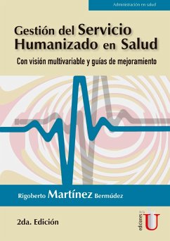 Cover Gestión del servicio humanizado en salud 2ª Edición (eBook, PDF)