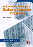 Indicadores y claves para evaluar y controlar proyectos 2ª Edición (eBook, PDF)