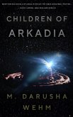 Children of Arkadia (eBook, ePUB)