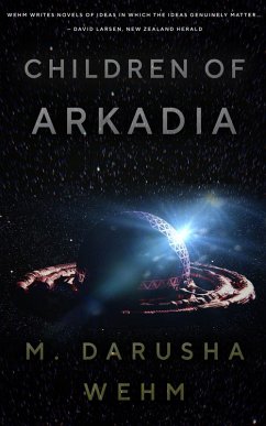 Children of Arkadia (eBook, ePUB) - Wehm, M. Darusha
