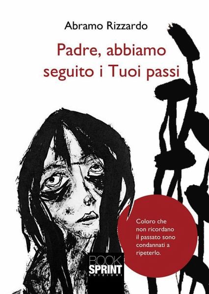 Padre, abbiamo seguito i Tuoi passi (eBook, ePUB)