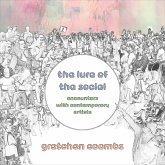 The Lure of the Social (eBook, ePUB) The Lure of the Social (eBook, ePUB)