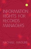 Information Rights for Records Managers (eBook, PDF)