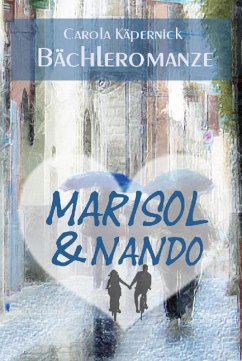 Marisol und Nando (eBook, ePUB) - Käpernick, Carola
