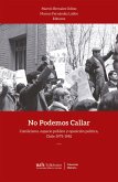 No Podemos Callar (eBook, ePUB) No Podemos Callar (eBook, ePUB)