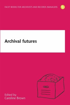 Cover Archival Futures (eBook, PDF)