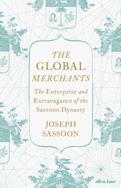 The Global Merchants (eBook, ePUB) - Sassoon, Joseph