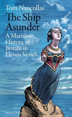 The Ship Asunder (eBook, ePUB) - Nancollas, Tom