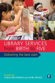 Library Services from Birth to Five (eBook, PDF) Library Services from Birth to Five (eBook, PDF)