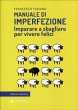 Manuale di Imperfezione (eBook, ePUB) - Bild 1