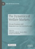 The Dynamics of Welfare Markets (eBook, PDF)