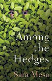 Among the Hedges (eBook, ePUB)