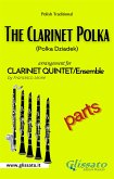 The Clarinet Polka - Clarinet Quintet/Ensemble (parts) (fixed-layout eBook, ePUB)