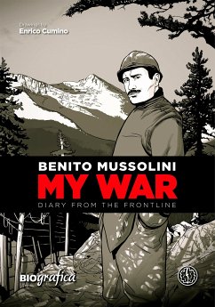 Benito Mussolini (fixed-layout eBook, ePUB) - Cumino, Enrico; Mussolini, Benito