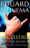 Afgeleerd (Taylor & Balon (Nederlandstalig), #1) (eBook, ePUB) Afgeleerd (Taylor & Balon (Nederlandstalig), #1) (eBook, ePUB)