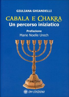 Cabala e Chakra (eBook, ePUB) - Ghiandelli, Giuliana